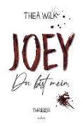 JOEY. du bist mein