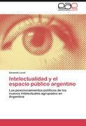 Intelectualidad y el espacio público argentino