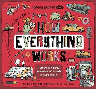 Lonely Planet Kids How Everything Works