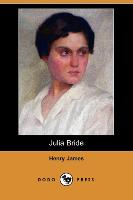 Julia Bride (Dodo Press)