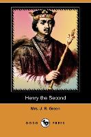 Henry the Second (Dodo Press)