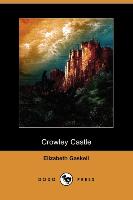 Crowley Castle (Dodo Press)