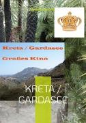 Kreta / Gardasee