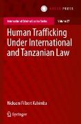 Human Trafficking Under International and Tanzanian Law
