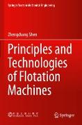 Principles and Technologies of Flotation Machines