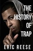 THE HISTORY OF TRAP