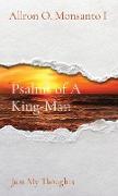 Psalms of A King-Man