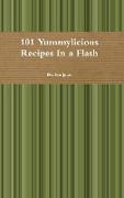 101 Yummylicious Recipes In a Flash