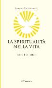 La Spiritualità nella Vita