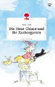 Die Hexe Chiara und ihr Zaubergarten. Life is a Story - story.one