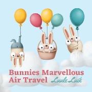 Bunnies Marvellous Air Travel