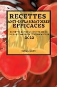 RECETTES ANTI-INFLAMMATOIRES EFFICACES 2022