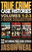 True Crime Case Histories - (Books 1, 2, & 3)