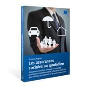 Les assurances sociales au quotidien