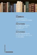 Handbuch der Schweizer Klosterbibliotheken – Répertoire des bibliothèques conventuelles de Suisse – Repertorio delle biblioteche degli ordini religiosi in Svizzera