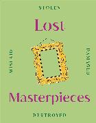 Lost Masterpieces