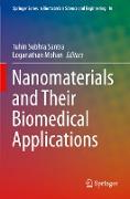 Nanomaterials and Their Biomedical Applications