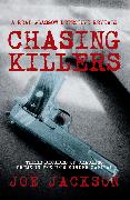 Chasing Killers: Three Decades of Cracking Crime in the UK's Murder Capital