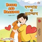 Boxer and Brandon (English Bengali Bilingual Children's Book)