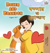 Boxer and Brandon (English Bengali Bilingual Children's Book)