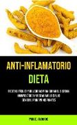 Anti-Inflamatorio Dieta