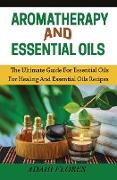 Aromatherapy and Essential Oils