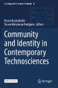 Community and Identity in Contemporary Technosciences