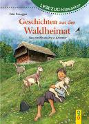 LESEZUG/Klassiker: Peter Rosegger - Geschichten aus der Waldheimat