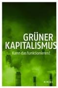 Jahrbuch Ökologie: Grüner Kapitalismus