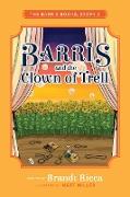 Barris and the Clown of Trell