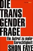 Die Transgender-Frage
