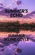 SUMMER'S ECHO