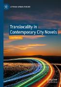 Translocality in Contemporary City Novels