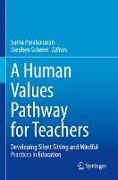 A Human Values Pathway for Teachers
