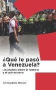 ¿Qué le pasó a Venezuela?: Un análisis sobre la historia y el patriotismo