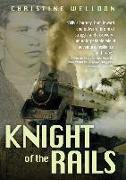 Knight of the Rails