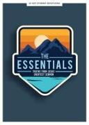 The Essentials - Teen Devotional: Truths from Jesus's Greatest Sermon Volume 5