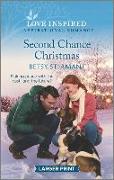 Second Chance Christmas: An Uplifting Inspirational Romance