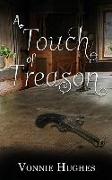 A Touch of Treason