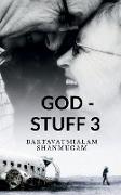God - Stuff 3