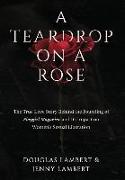 A Teardrop on a Rose