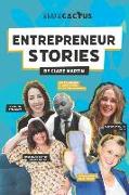 Entrepreneur Stories: Volume 1