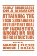 Attaining the 2030 Sustainable Development Goal of Industry, Innovation and Infrastructure