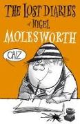 The Lost Diaries of Nigel Molesworth