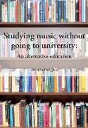 Studying music without going to university