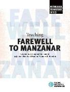 Teaching Farewell to Manzanar
