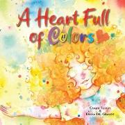 A Heart Full of Colors