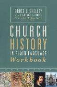 Church History in Plain Language Workbook