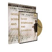 Good Boundaries and Goodbyes Study Guide with DVD