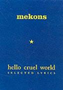 Mekons Hello Cruel World